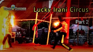 Fire Knife Throwing | Lucky Irani Circus | Part 2 | Ayub Park Rawalpindi Pakistan || Wasim Travelog