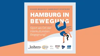 02 Hamburg in Bewegung - Über Diskriminierung, Rassismus & Schutzräume