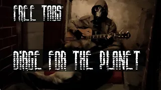 S.T.A.L.K.E.R. - Dirge for the Planet + TABS