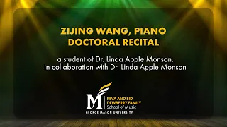 Zijing Wang, Piano, Doctoral Recital