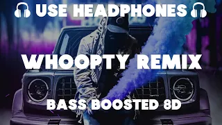Whoopty Remix | 8d Music |