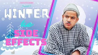 Winter Ke Side Effects | Kashmiri Drama | Kar Shoaeb