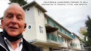 California Landlords Forced To Sell Properties To Tenants, Cities, Or Non Profits