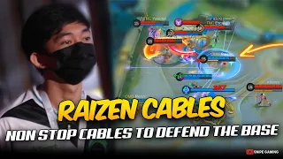 RAIZEN NON STOP CABLES TO DEFEND THEIR BASE. . . 😮