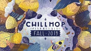 🍁Chillhop Essentials - Fall 2019 - chill & lofi hiphop beats