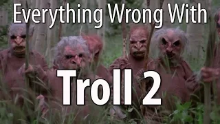 Everything Wrong With Troll 2 In 19 Minutes Or Less