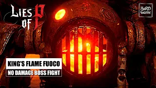 Lies of P - King's Flame Fuoco Boss Fight [No Damage - PlayStation 5]