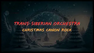 Christmas Canon Rock-Trans-Siberian Orchestra-Instrumental Karaoke-