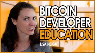 Lisa Neigut and Bitcoin Developer Education With Base58