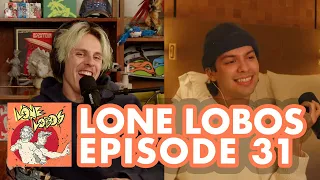 A Zhuzh of Rizz | Xolo Maridueña & Jacob Bertrand's Lone Lobos #31