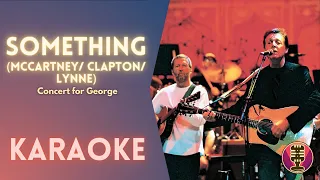 P. MCCARTNEY, E.CLAPTON, J.LYNNE - Something (Karaoke-live)