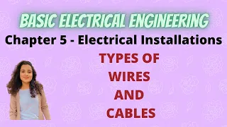 Types Of Wires & Cables - Uses, Diagrams |BEE|