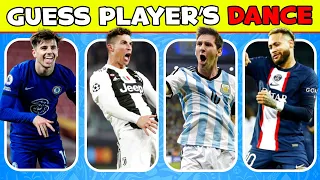 Guess Player Who Owns DANCE 🕺Ronaldo Dance, Neymar Dance, Messi Dance, Mbappe Dance (with music)