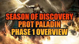 Prot Paladin Phase 1 Overview | Season of Discovery