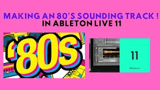 Making an 80s style track in Ableton