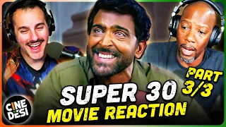 SUPER 30 Movie Reaction Part 3/3! | Hrithik Roshan | Mrunal Thakur | Nandish Singh Sandhu