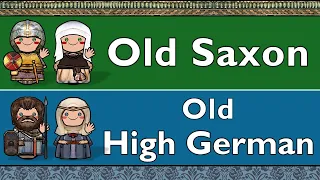 GERMANIC: OLD SAXON & OLD HIGH GERMAN