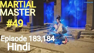 [Part 49] Martial Master explained in hindi | Martial Master 183,184 explain in hindi #martialmaster