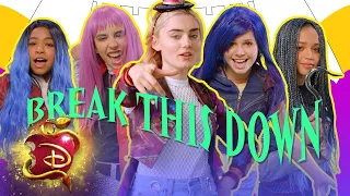 Break This Down ft Disney Channel Stars | Descendants 3