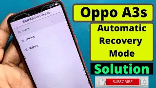 How to fix android automatic recovery mode solution || Oppo A3s Auto Recovery Mode solution