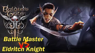 Baldur's Gate 3: Fighter Class Guide - Eldritch Knight vs Battlemaster