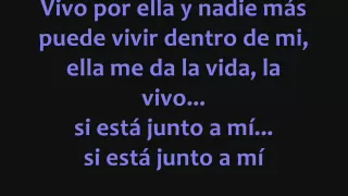 Vivo por ella (LYRICS)