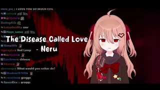 Evil Neuro x Neuro-sama sings: The Disease Called Love by Neru [Duet]