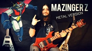 MAZINGER Z theme (Metal Version)