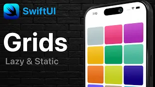 SwiftUI Grids - LazyVGrid, LazyHGrid, Static Grid