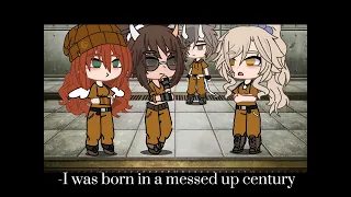 ||I was born in a messed up century😔|| ||Gacha life template||