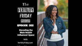 FFP 352 | Decoding the Male Influencer Space | Intermittent Fasting, Fad Diets & Your Menstrual...