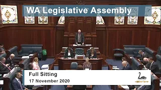 WA Legislative Assembly Full Sitting - 17 November 2020