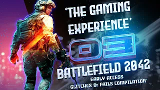 BATTLEFIELD 2042 | Bugs, Glitches & Fails Compilation | 'The Gaming Experience' Series #03