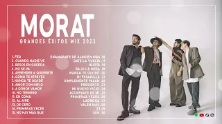 Morat Mix 2023 Letra  Grandes Éxitos De Morat  Las Mejores Canciones de Morat 2023