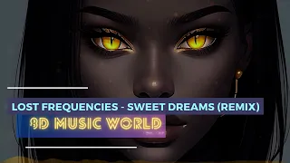 [8D MUSIC 🎧] Sweet Dreams (Pretty Pink Remix) 8D - Lost Frequencies | USE HEADPHONES