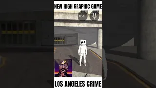 New High Graphic Game🎮 || LOS ANGELES CRIME ONLINE All New Cheat Codes 2023 #shorts #lac