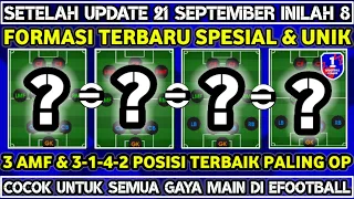 WOW !! INILAH FORMASI TERBARU POSISI SPESIAL & UNIK DI EFOOTBALL 2024 SETELAH UPDATE 21 SEPTEMBER