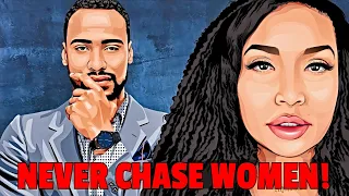 STOP Chasing Women. Here's What REALLY Works.