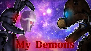 [FNAF/DC2/FULL ANIMATION] -My Demons-