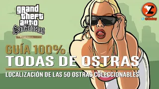 GTA San Andreas Remastered: Todas las Ostras (Conquista Novias sin Requisitos) [DEFINITIVE EDITION]