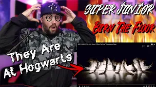 WHAT IN THE HARRY POTTER!! SUPER JUNIOR -  ‘Burn The Floor’ Performance Video | FIRST TIME REACTION