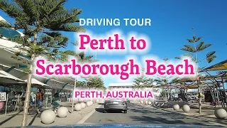 Driving Tour Perth to Scarborough Beach (Perth, Western Australia) 4K HDR #westernaustralia #perth