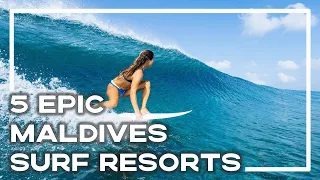 5 Of The Best Maldives Surf Resorts 🇲🇻 Luxury Surf Trip Time! | Stoked For Travel
