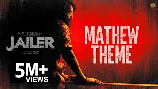 JAILER - Mathew Theme | Superstar Rajinikanth | Mohanlal | Sun Pictures | Nelson | Anirudh