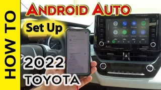 2022 Toyota Corolla How to Set Up Android Auto