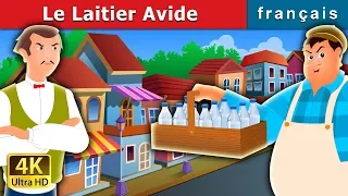 Le Laitier Avide | The Greedy Milkman Story in French | Contes De Fées Français |@FrenchFairyTales