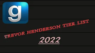 All GMOD Trevor Henderson creatures! TIER LIST 2022 EDITION!