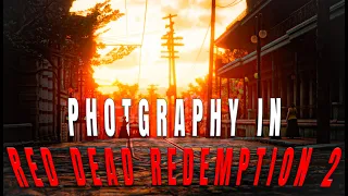 Photography in Red Dead Redemption 2 | Way Down We Go - Edit