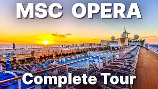 MSC OPERA - Complete Cruise Ship Tour 2024 - 4K