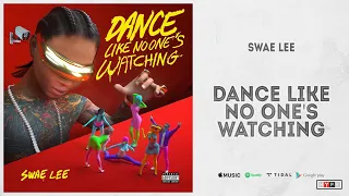 Swae Lee - "Dance Like No One's Watching"